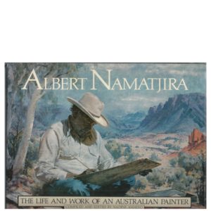 Albert Namatjra: The Life and Work of an Australian Painter