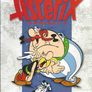 Asterix Omnibus 8: Includes Asterix and the Great Crossing #22, Obelix and Co. #23, and Asterix in Belgium #24