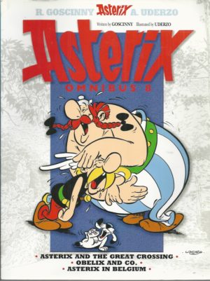 Asterix Omnibus 8: Includes Asterix and the Great Crossing #22, Obelix and Co. #23, and Asterix in Belgium #24