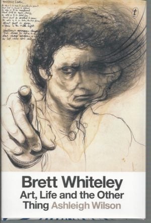 Brett Whiteley: Art, Life And The Other Thing