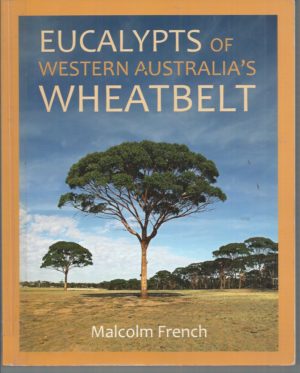 Eucalypts of Western Australia's Wheatbelt