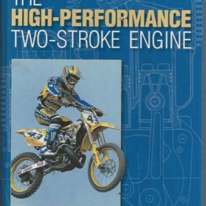 High-Performance Two-Stroke Engine, The