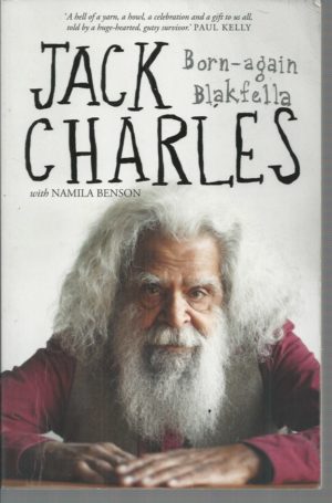 Jack Charles: Born-again Blakfella