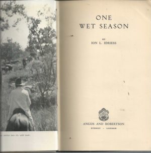 One Wet Season (First Edition)
