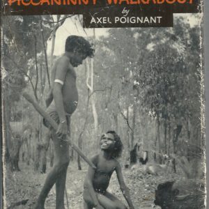 Piccaninny Walkabout: A Story of Aboriginal Children