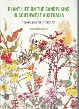 Plant Life on the Sandplains in Southwest Australia:  A Global Biodiversity Hotspot