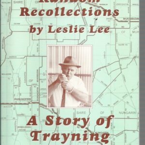 Random Recollections : A Story of Trayning
