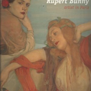 Rupert Bunny: Artist in Paris