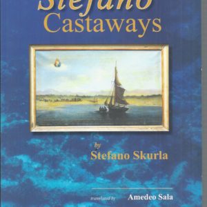 Stefano Castaways, The