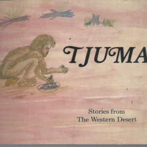 TJUMA: Stories from the Western Desert