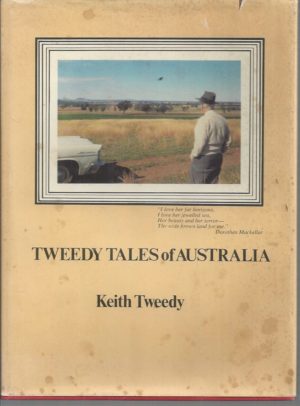 TWEEDY TALES OF AUSTRALIA: A small share in Australia's story