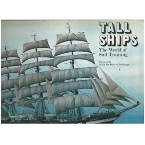 Tall Ships: The World of Sail Training