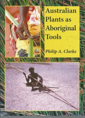 Australian Plants as Aboriginal tools