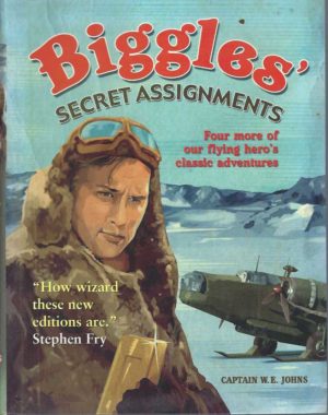Biggles' Secret Assignments