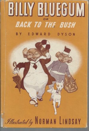 Billy Bluegum or Back to the Bush