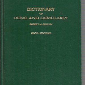 Dictionary of Gems and Gemology (6th edition)