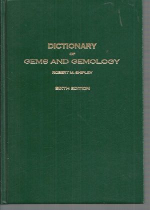 Dictionary of Gems and Gemology (6th edition)