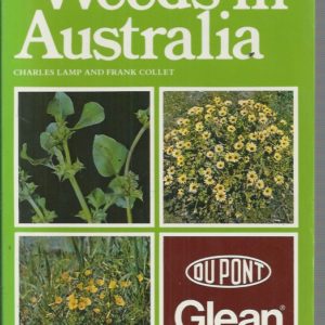 Field Guide to Weeds in Australia, A (Revised Edition)