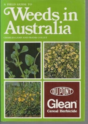 Field Guide to Weeds in Australia, A (Revised Edition)
