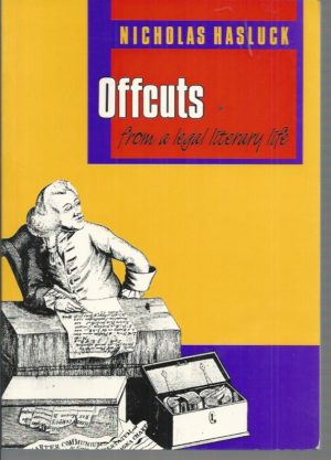 Offcuts from a Legal Literary Life