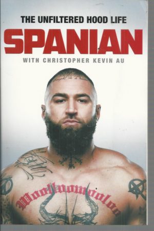SPANIAN : The unfiltered hood life