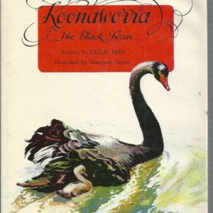 Story of Koonaworra, The. The Black Swan