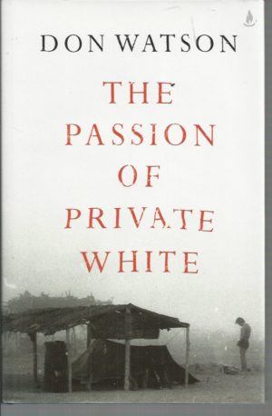 Passion of Private White, The (Hardcover)
