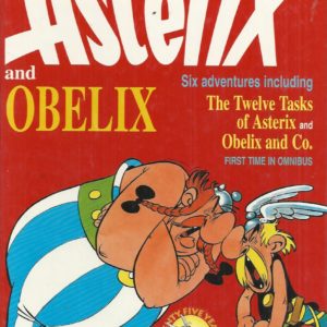 Asterix and Obelix – Six Adventures Omnibus – Asterix in Spain/ Britain / and Cleopatra / and the Soothsayer / The Twelve Tasks of / Obelix and Co.