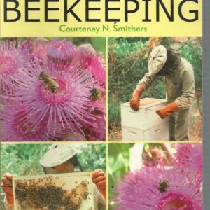 Backyard Beekeeping (Second Edition)