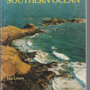 Dives of the Southern Ocean : Book 1 : Shore Dives of Bass Strait