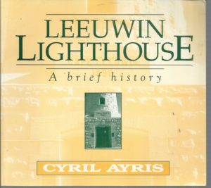Leeuwin Lighthouse : A brief history