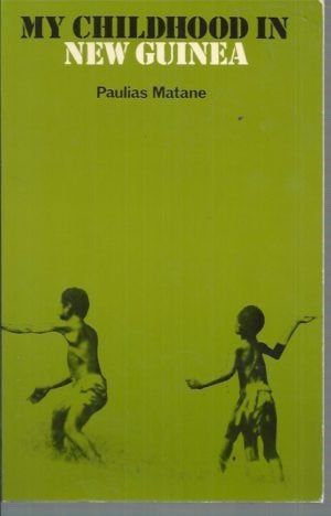 My Childhood in New Guinea