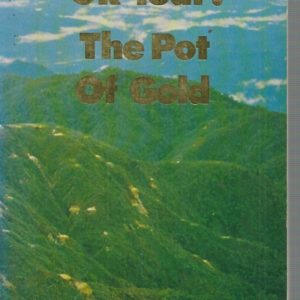 Ok Tedi: The Pot of Gold