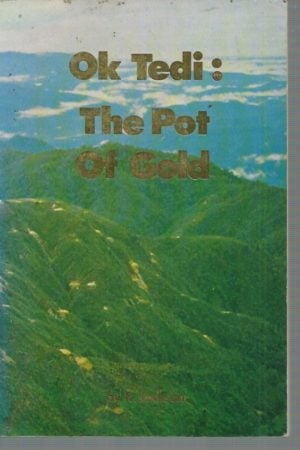 Ok Tedi: The Pot of Gold