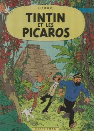 Tintin et les Picaros (French)