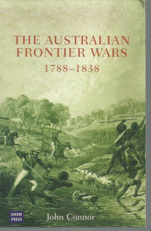 Australian Frontier Wars, 1788-1838