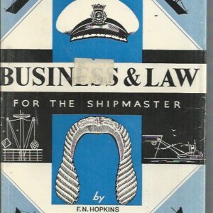 Business and Law for the Shipmaster (6th Edition)