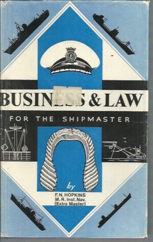 Business and Law for the Shipmaster (6th Edition)