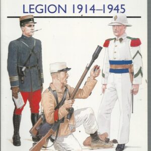 French Foreign Legion 1914-45: No.325 (Men-at-Arms)