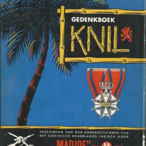 Gedenkboek van het K.N.I.L. 1911-1961 (Dutch)