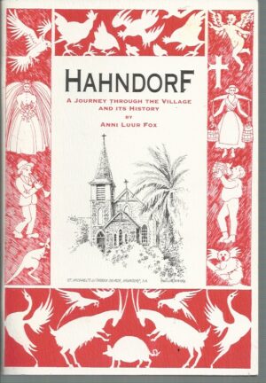 Hahndorf : A journey through the village and its history
