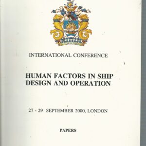 Human Factors in Ship Design and Operation
