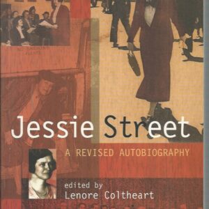 Jessie Street : A Revised Autobiography