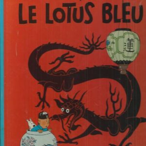Les Aventures de Tintin : Le Lotus bleu (French)