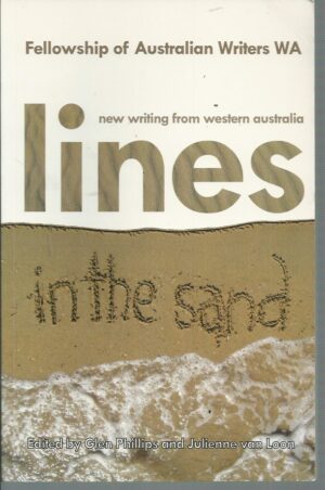 Lines in the Sand : New Writing from Western Australia