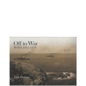 Off to War: WWI 1914-1918