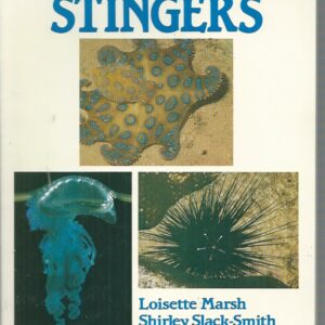 SEA STINGERS and other Venomous and Poisonous Marine Invertebrates of Western Australia
