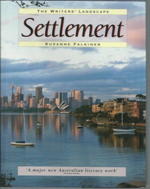 WRITERS' LANDSCAPE, THE: Settlement