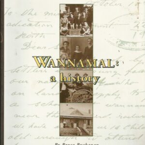Wannamal: A History