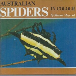 AUSTRALIAN SPIDERS in Colour